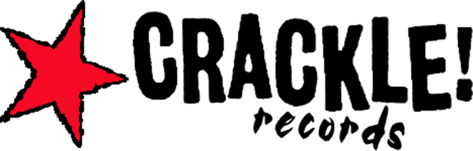Crackle Records - UK Punk Label and Mailorder